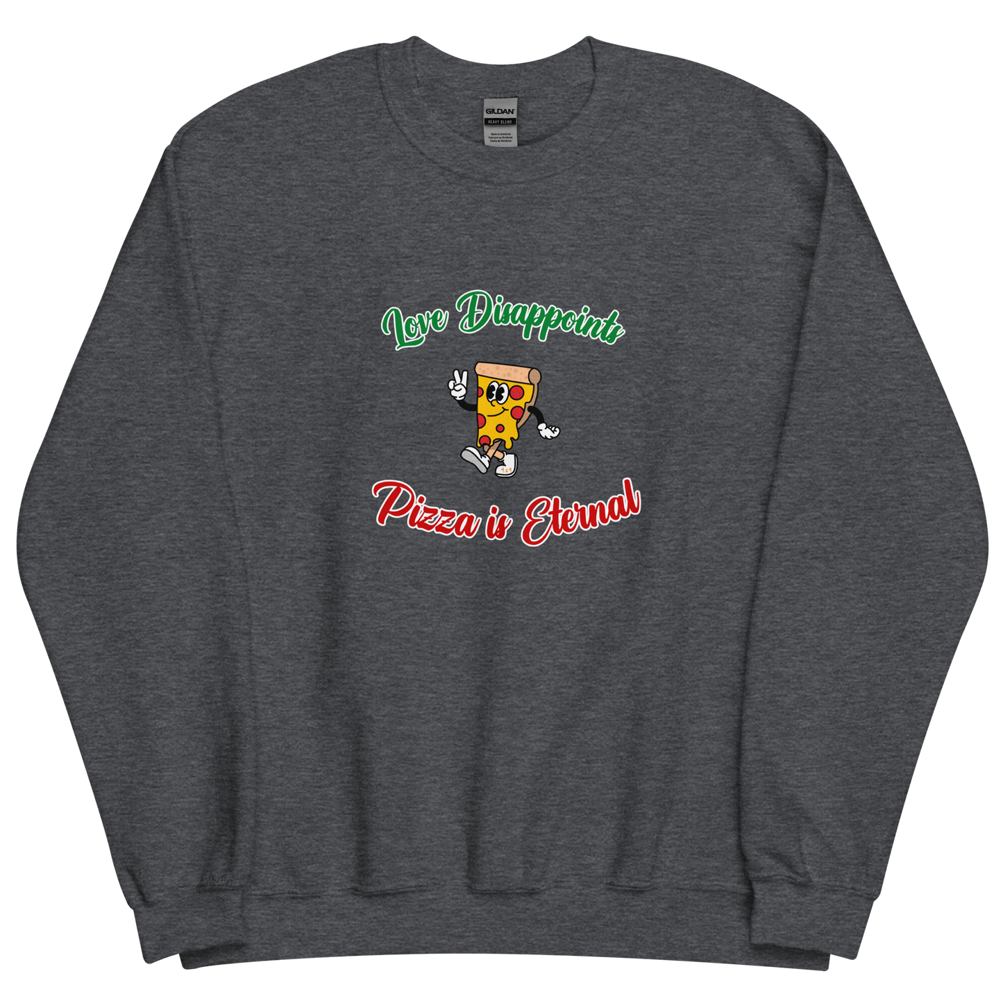Dark grey heather sweatshirt with "Love and Pizza" Original Nine-29 Design