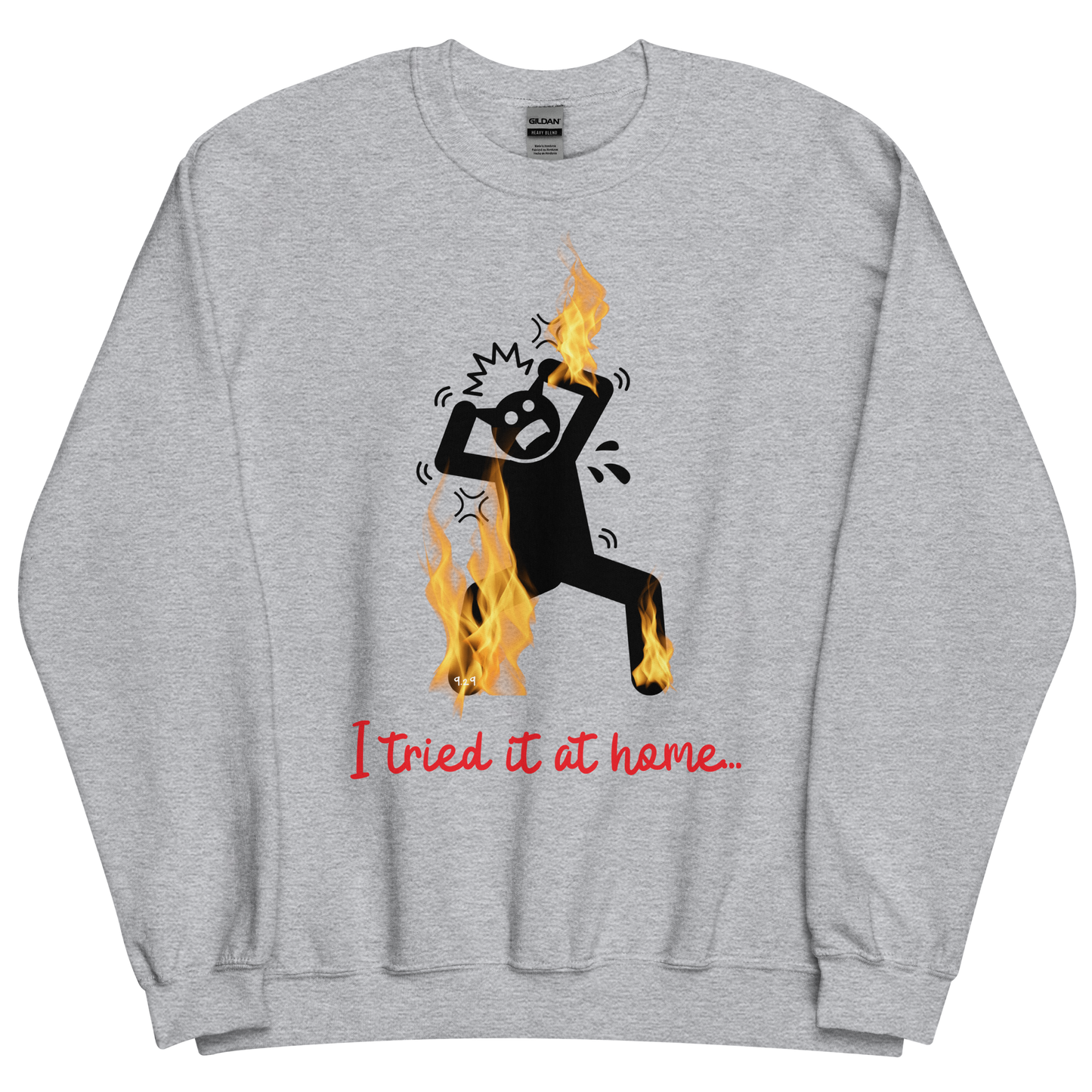 Sport grey sweatshirt with "Tried it" Original Nine-29 Design