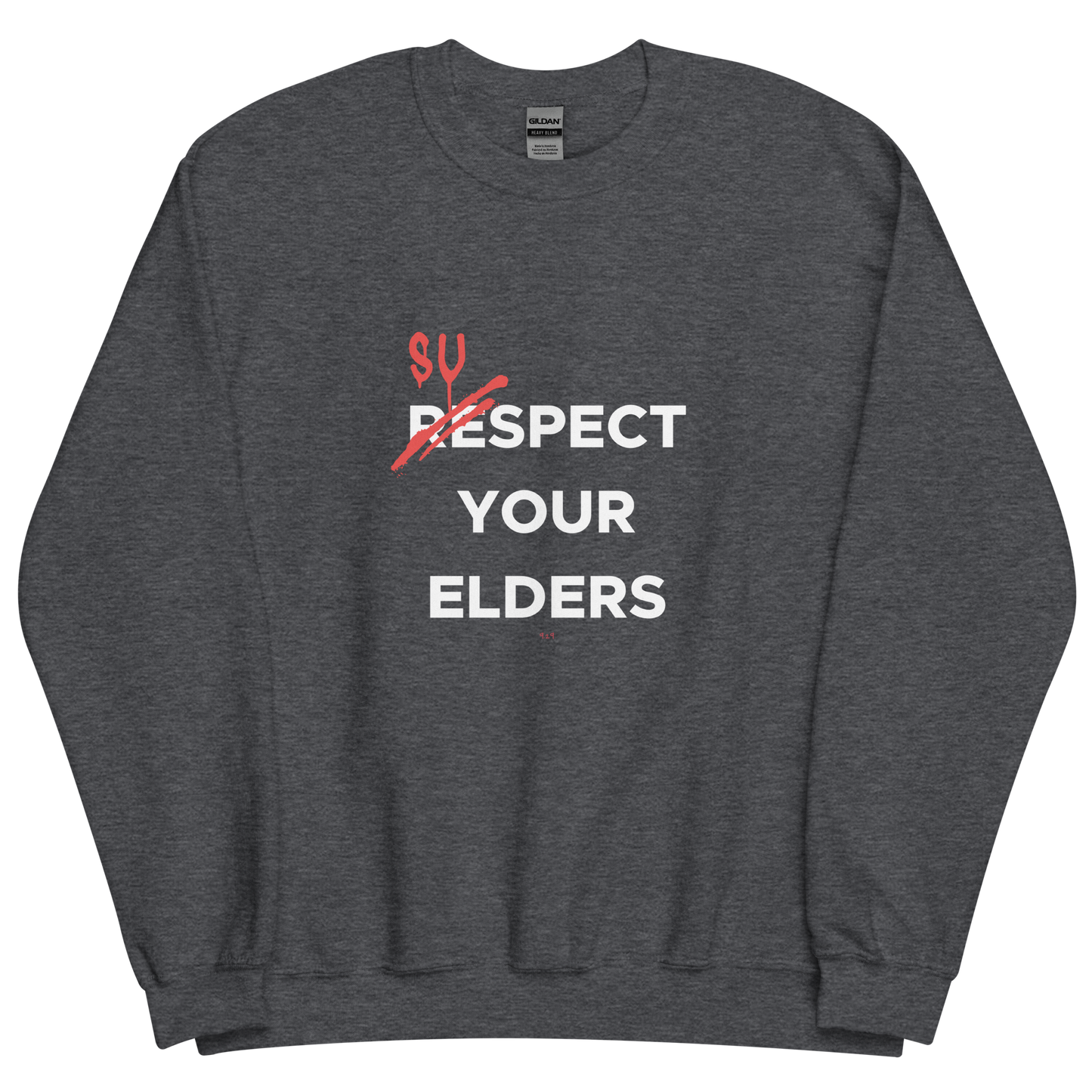 Respect your Elders Sweatshirt