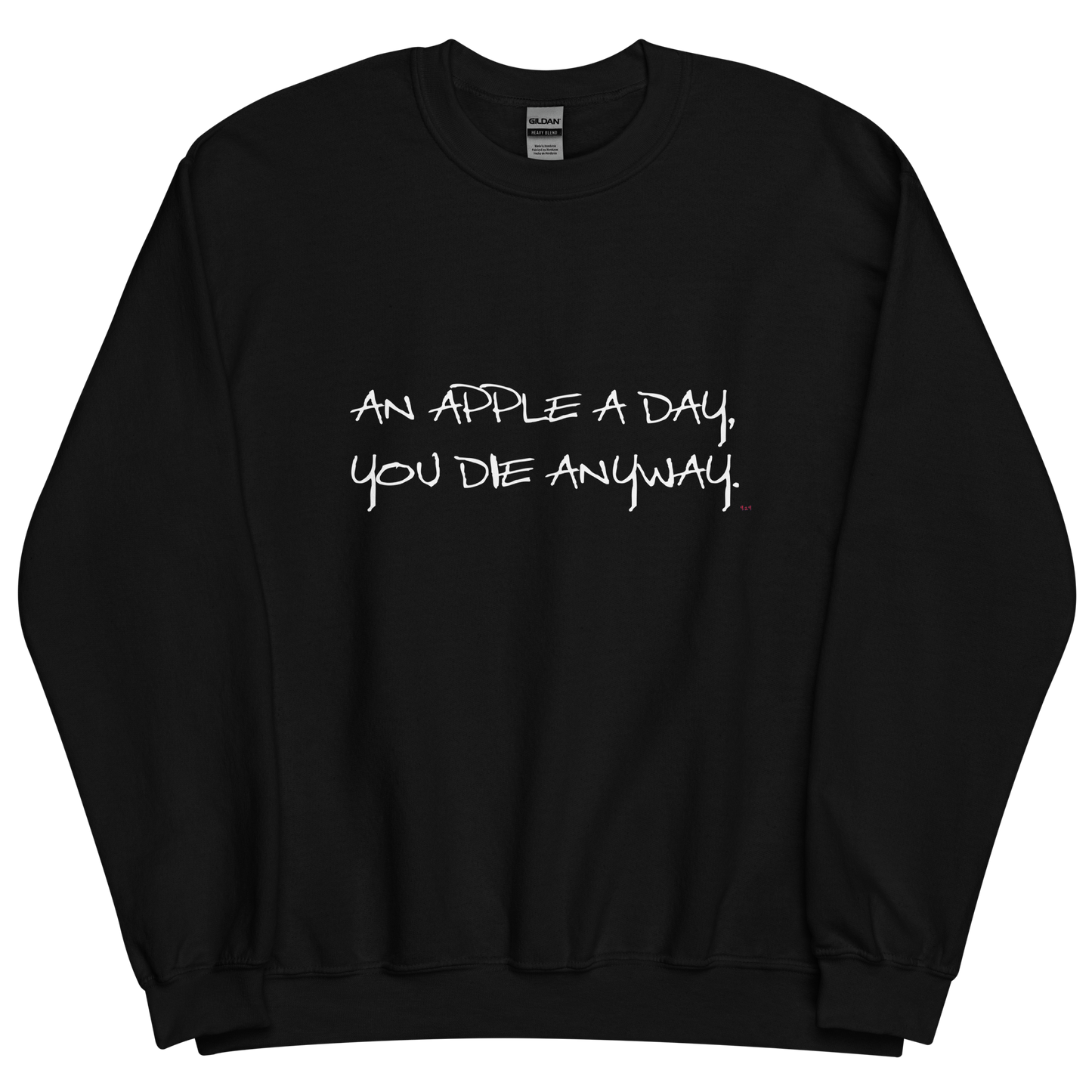 Black sweatshirt with "An apple a day" Original Nine-29 design