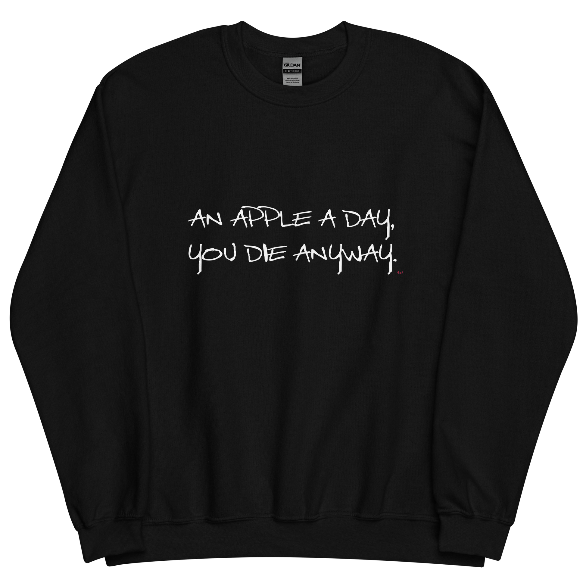 Black sweatshirt with "An apple a day" Original Nine-29 design