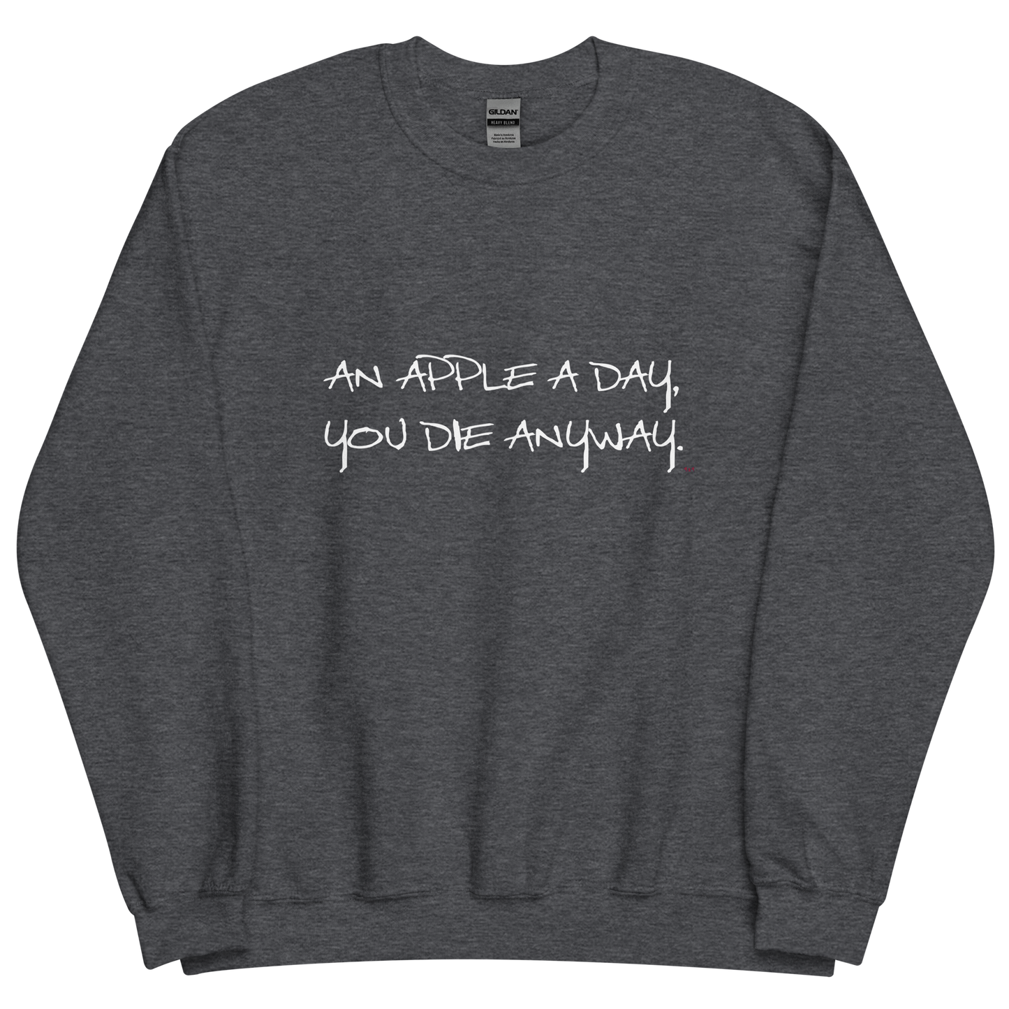 Dark grey heather sweatshirt with "An apple a day" Original Nine-29 design