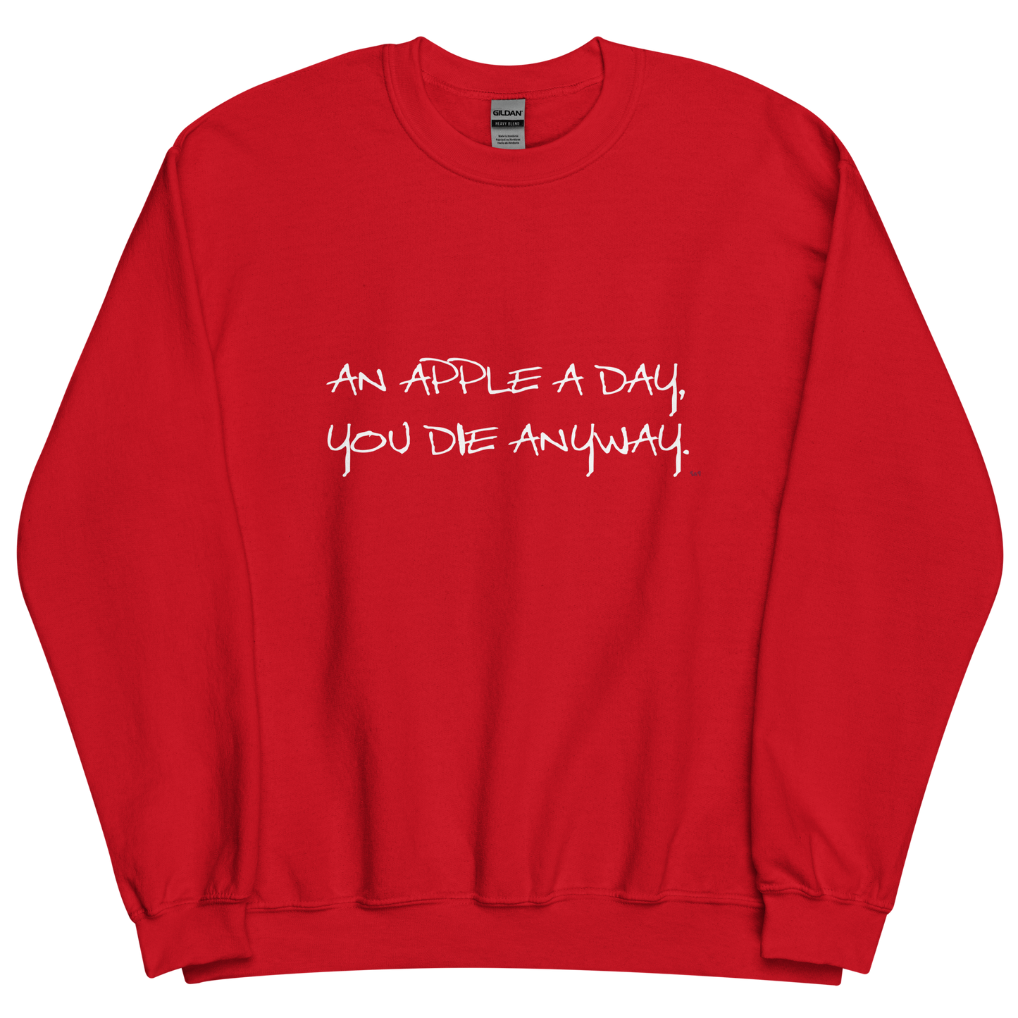 Red sweatshirt with "An apple a day" Original Nine-29 design