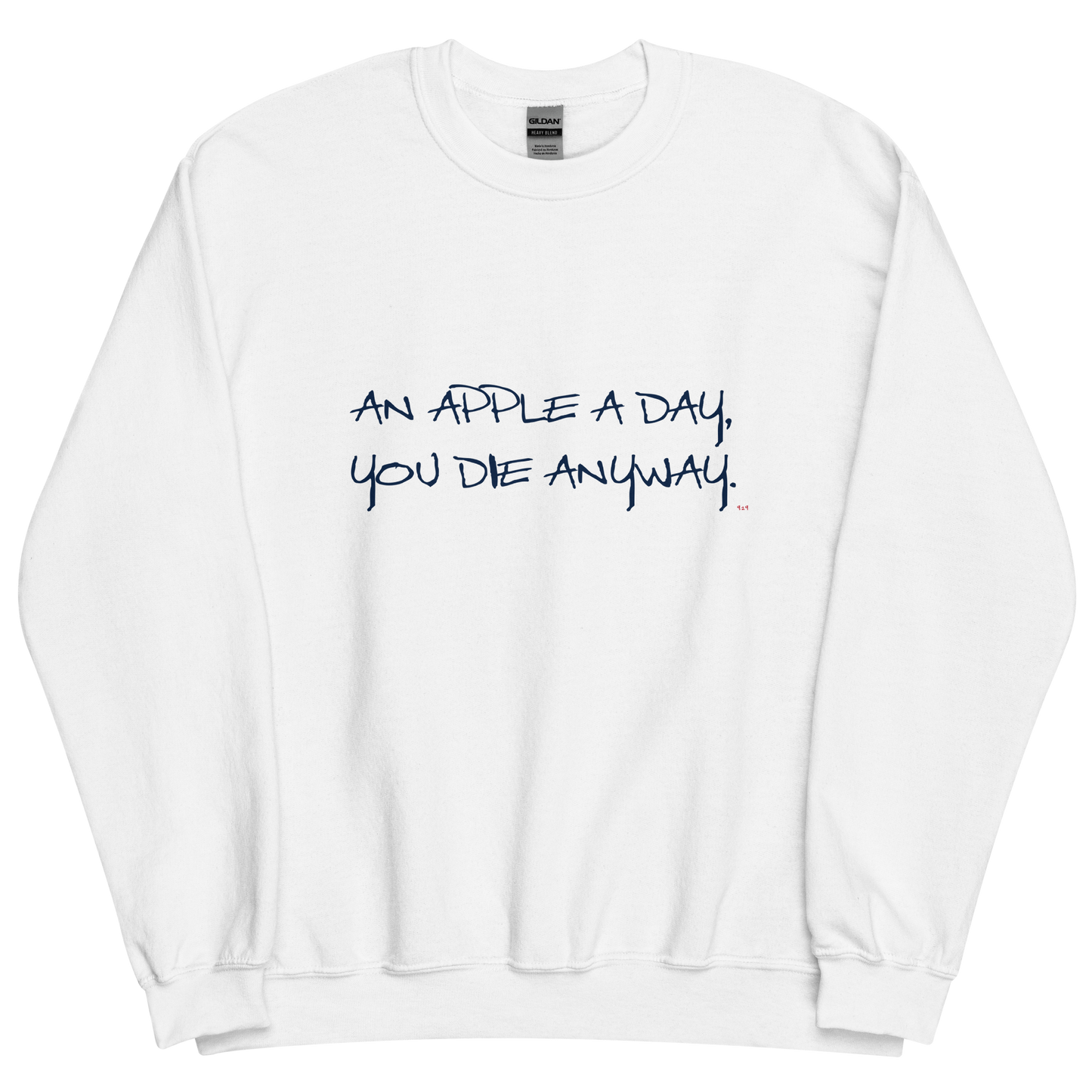 White sweatshirt with "An apple a day" Original Nine-29 design