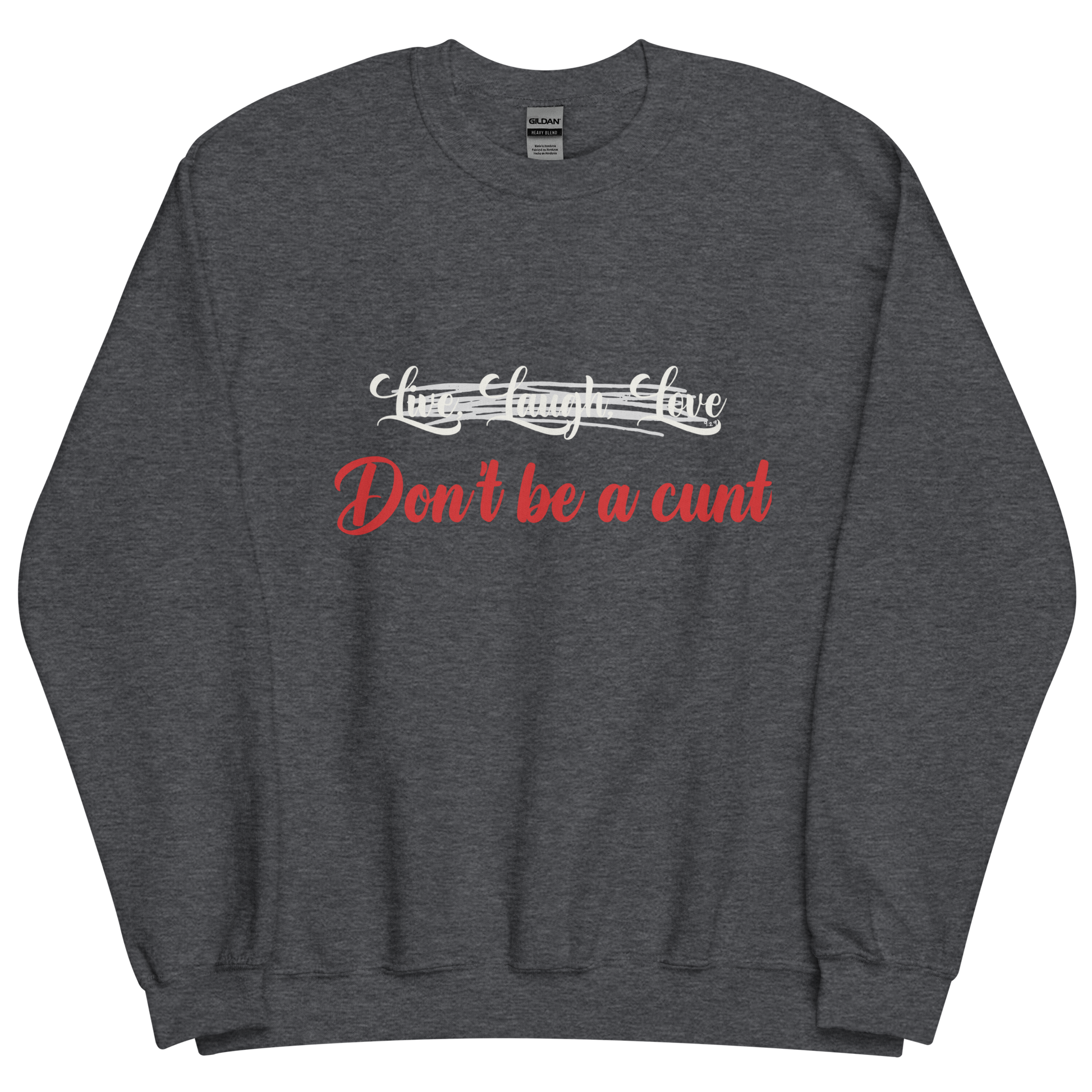 Dark Heather grey unisex Gildan sweatshirt with original Nine-29 Design "Live, Laugh, Love" in white and red