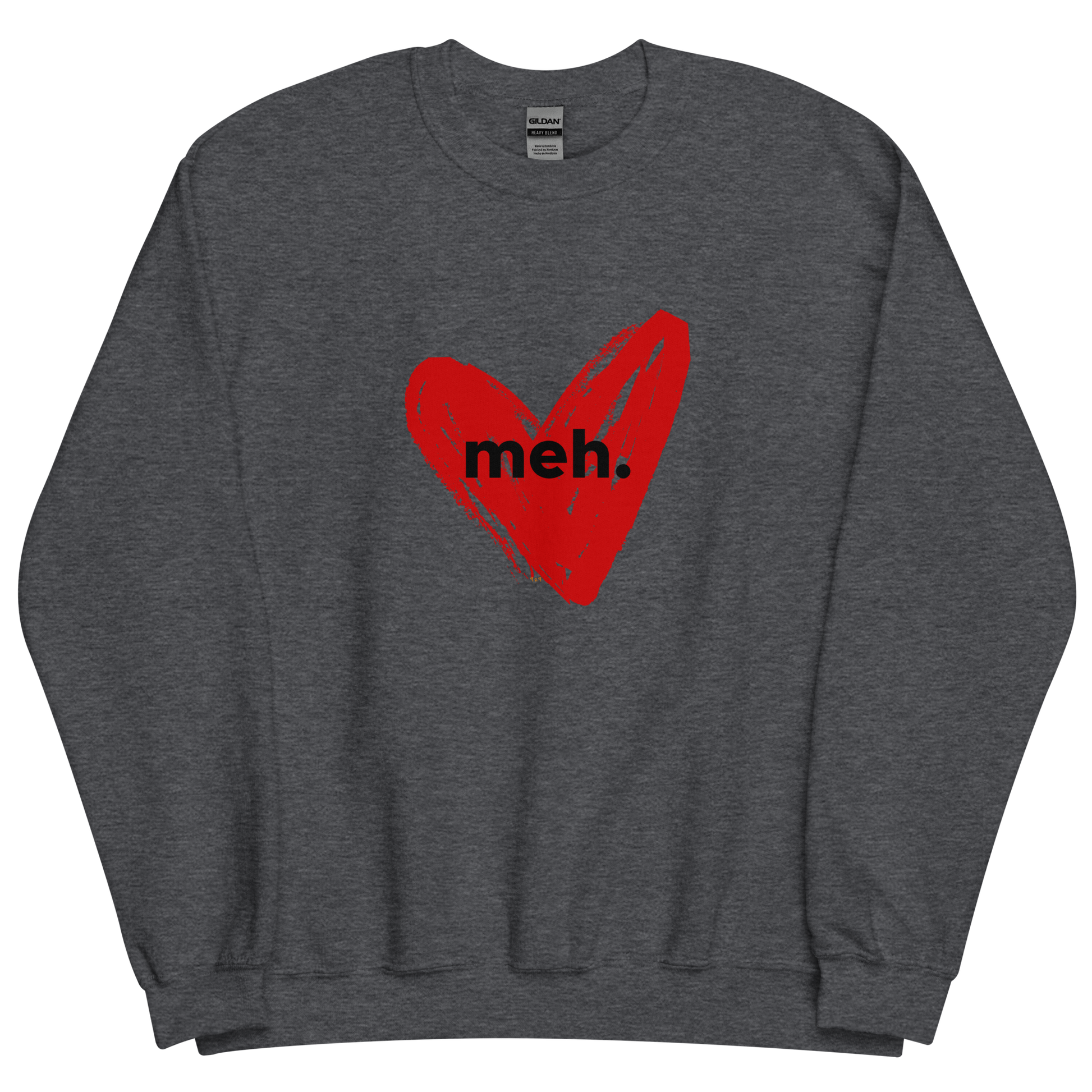 Dark grey heather sweatshirt with "meh." Original Nine-29 Design