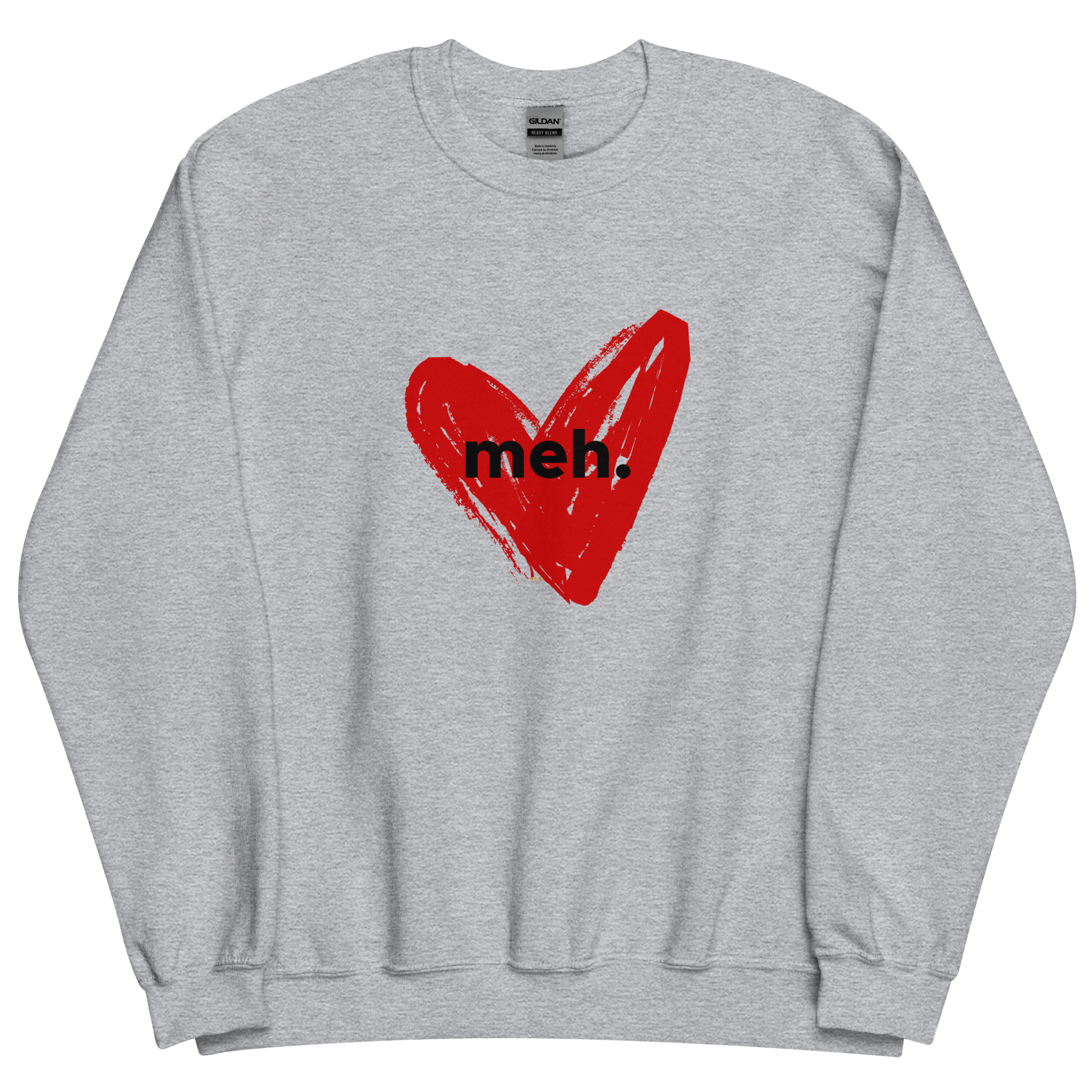 Sport grey sweatshirt with "meh." Original Nine-29 Design