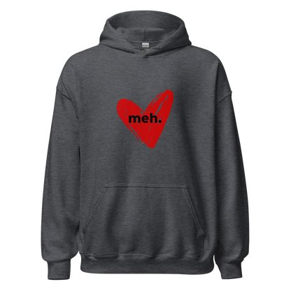 Meh. Hoodie