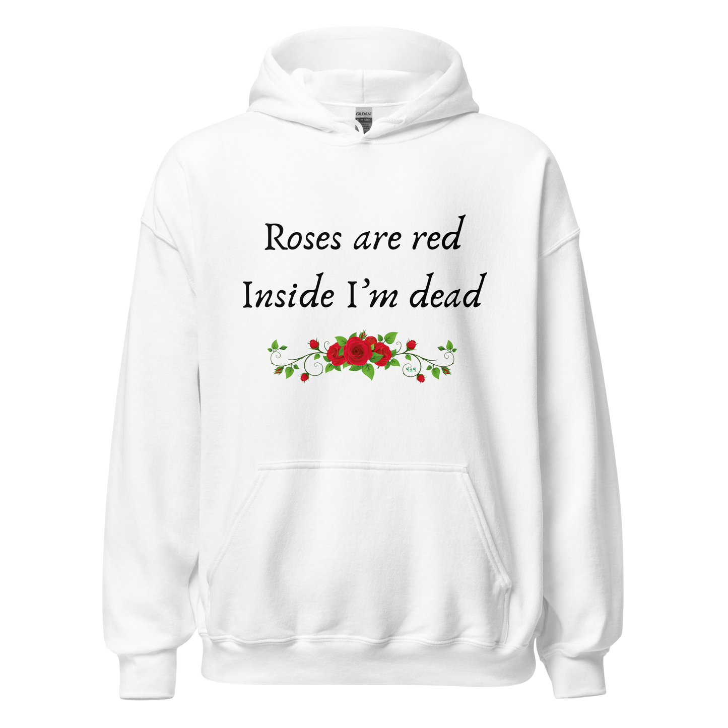 Roses are Red Hoodie