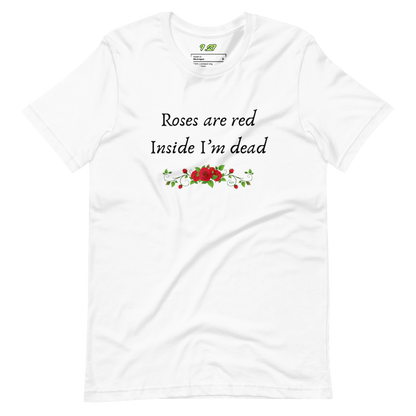 White t-shirt with "Roses are red" Original Nine-29 Design