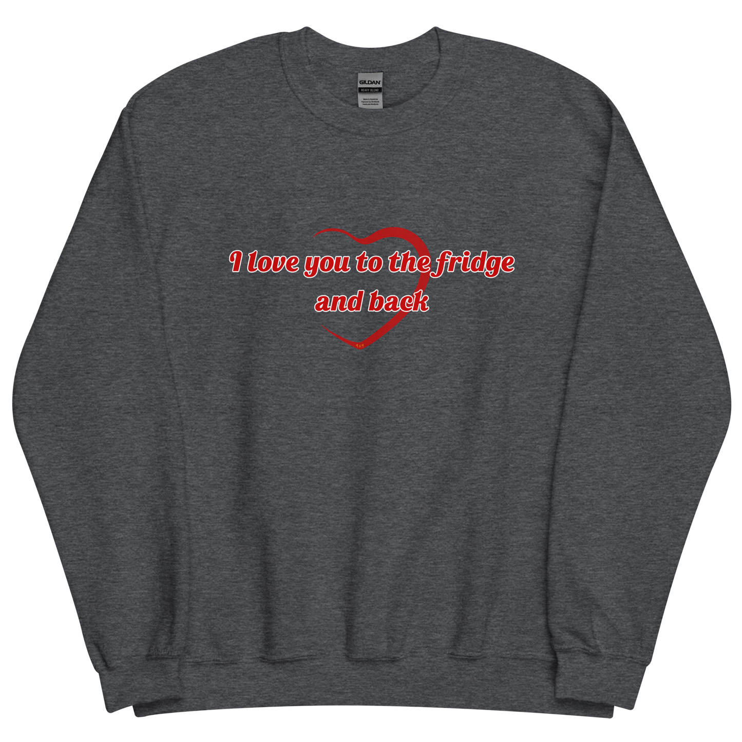 Dark grey heather sweatshirt with "To the fridge" Original Nine-29 Design