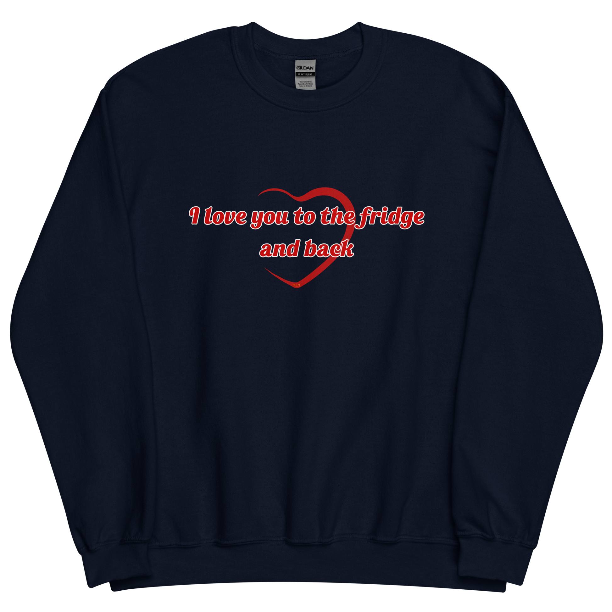 Navy sweatshirt with "To the fridge" Original Nine-29 Design