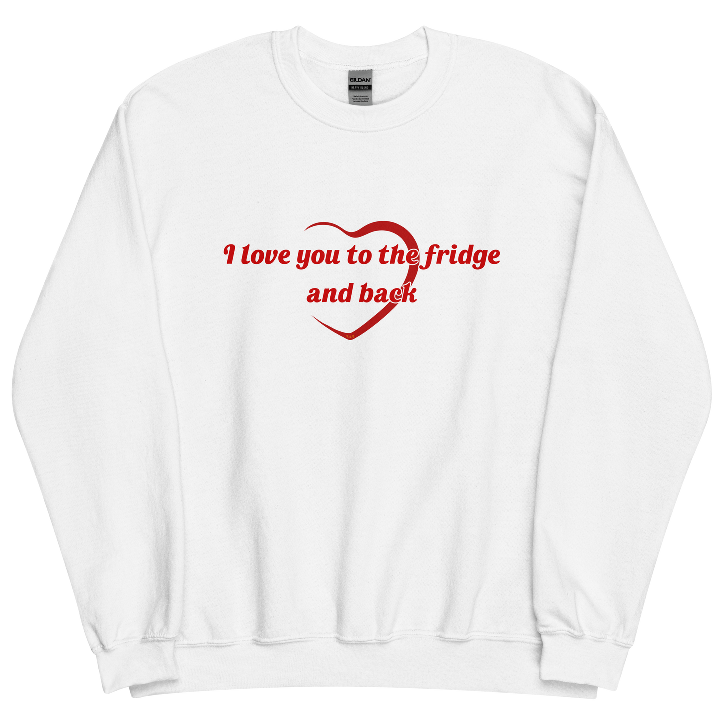 White sweatshirt with "To the fridge" Original Nine-29 Design