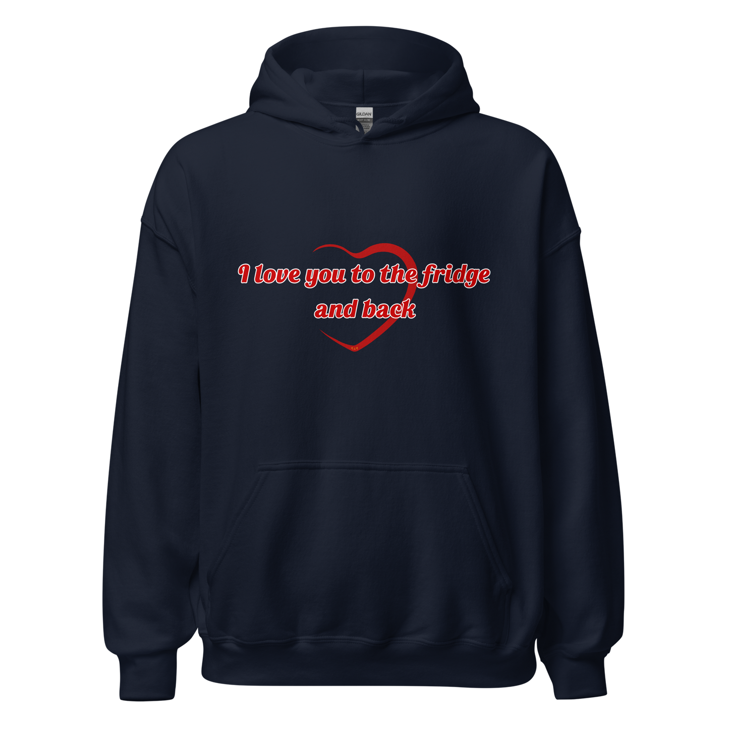 To the Fridge Hoodie