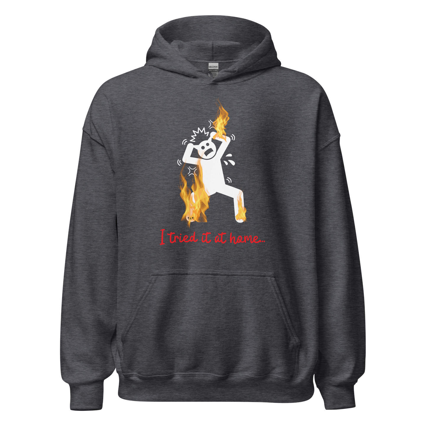 Tried it at Home Hoodie