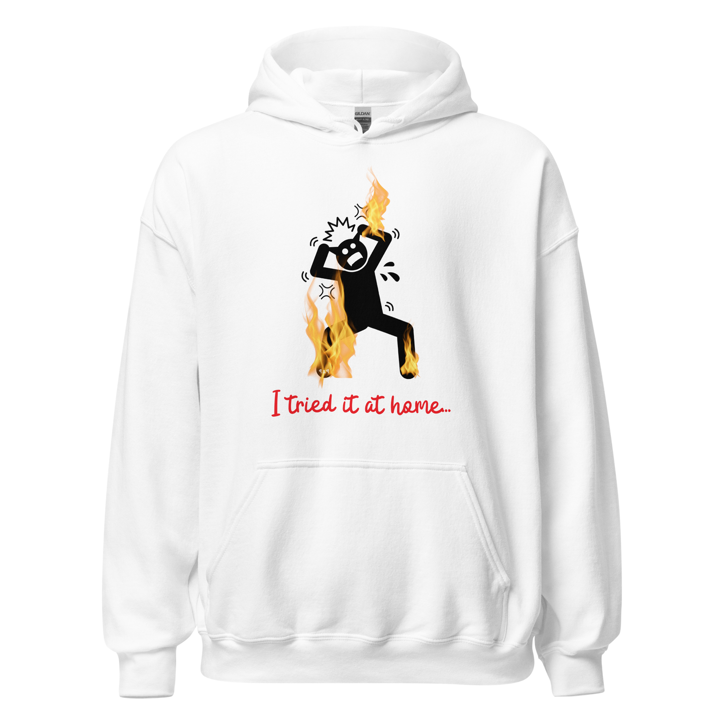 Tried it at Home Hoodie