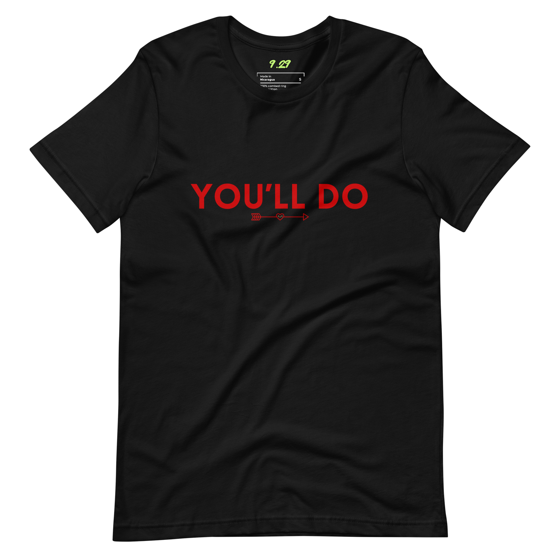 Black t-shirt with "You'll do" Original Nine-29 Design