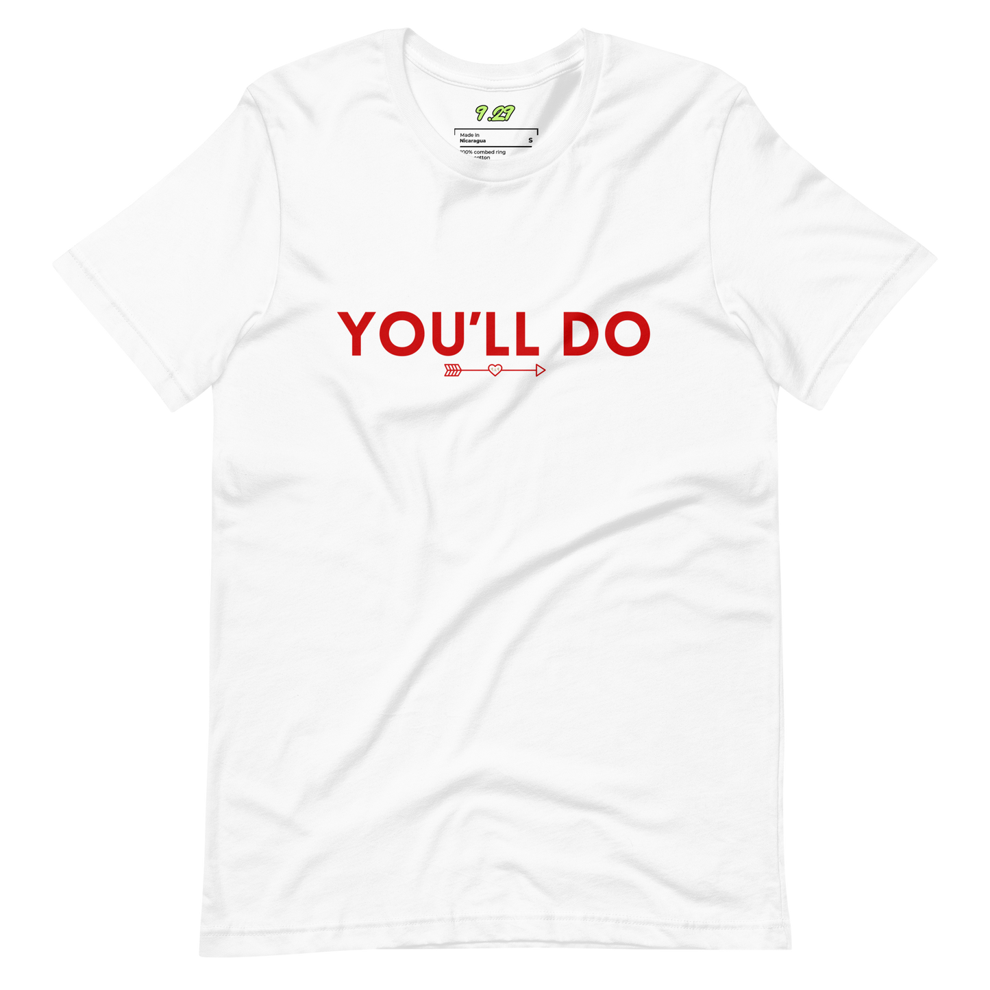 White t-shirt with "You'll do" Original Nine-29 Design