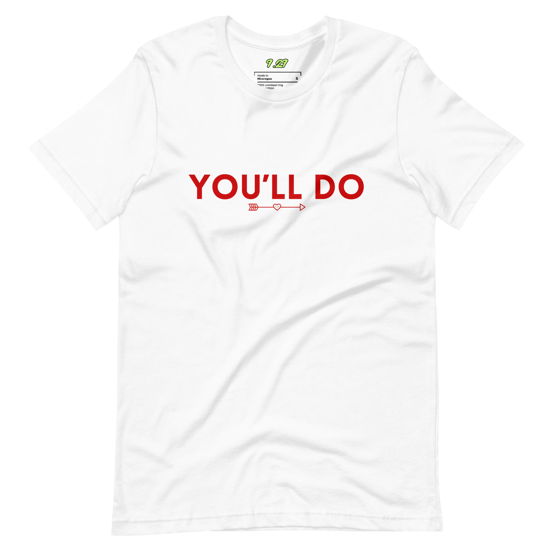 White t-shirt with "You'll do" Original Nine-29 Design