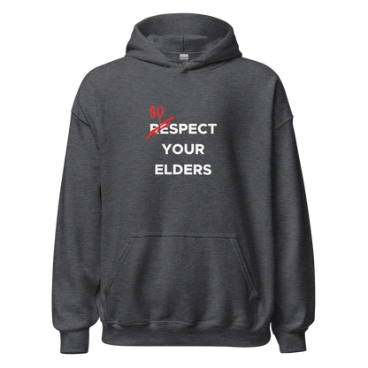 Respect your Elders Hoodie