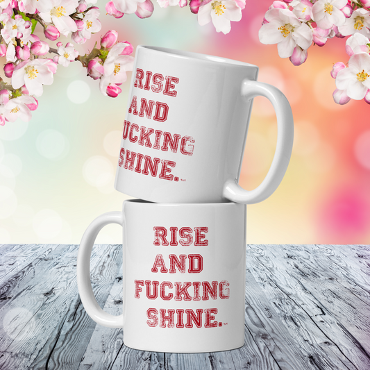 Rise and Shine White Mug