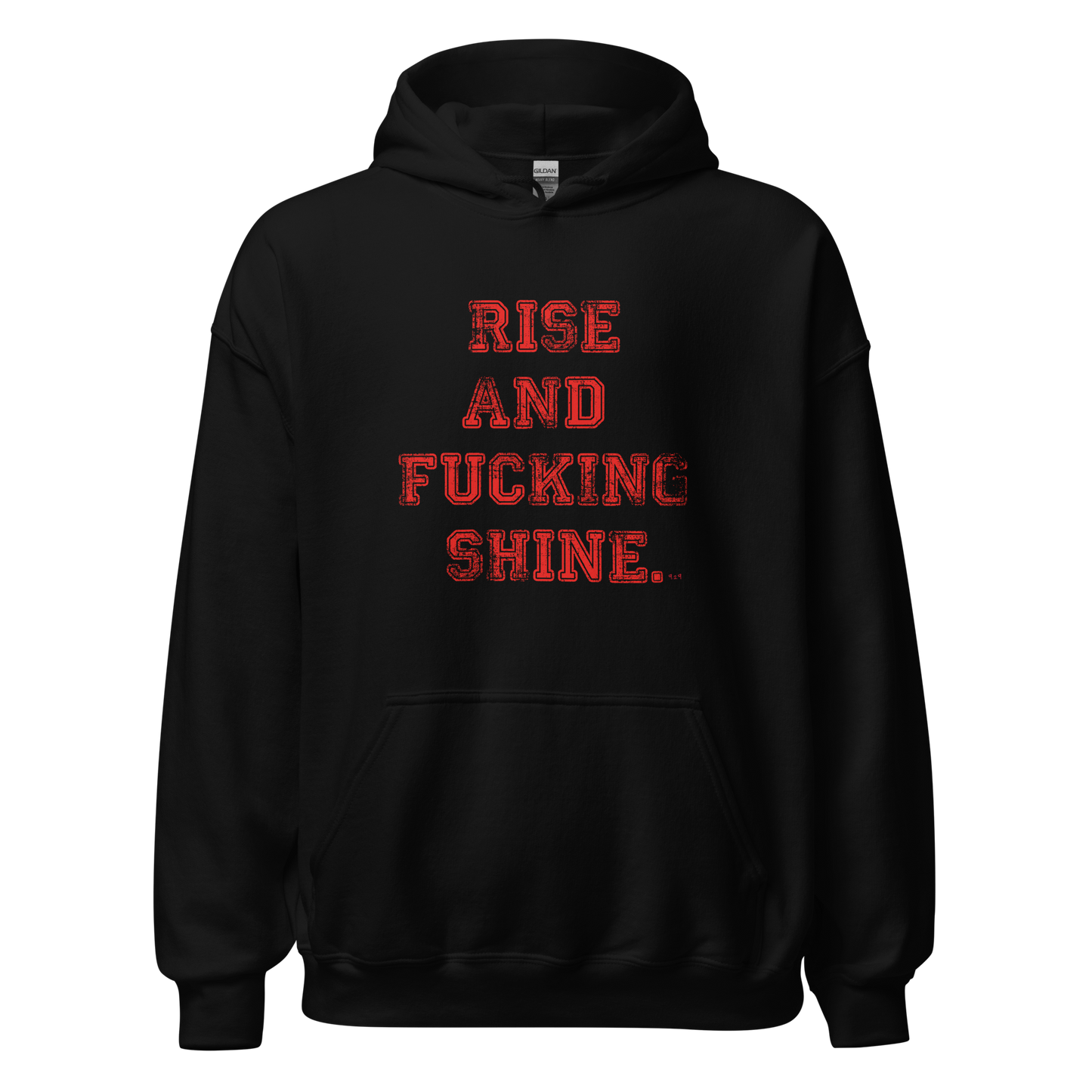 Rise and Shine Hoodie