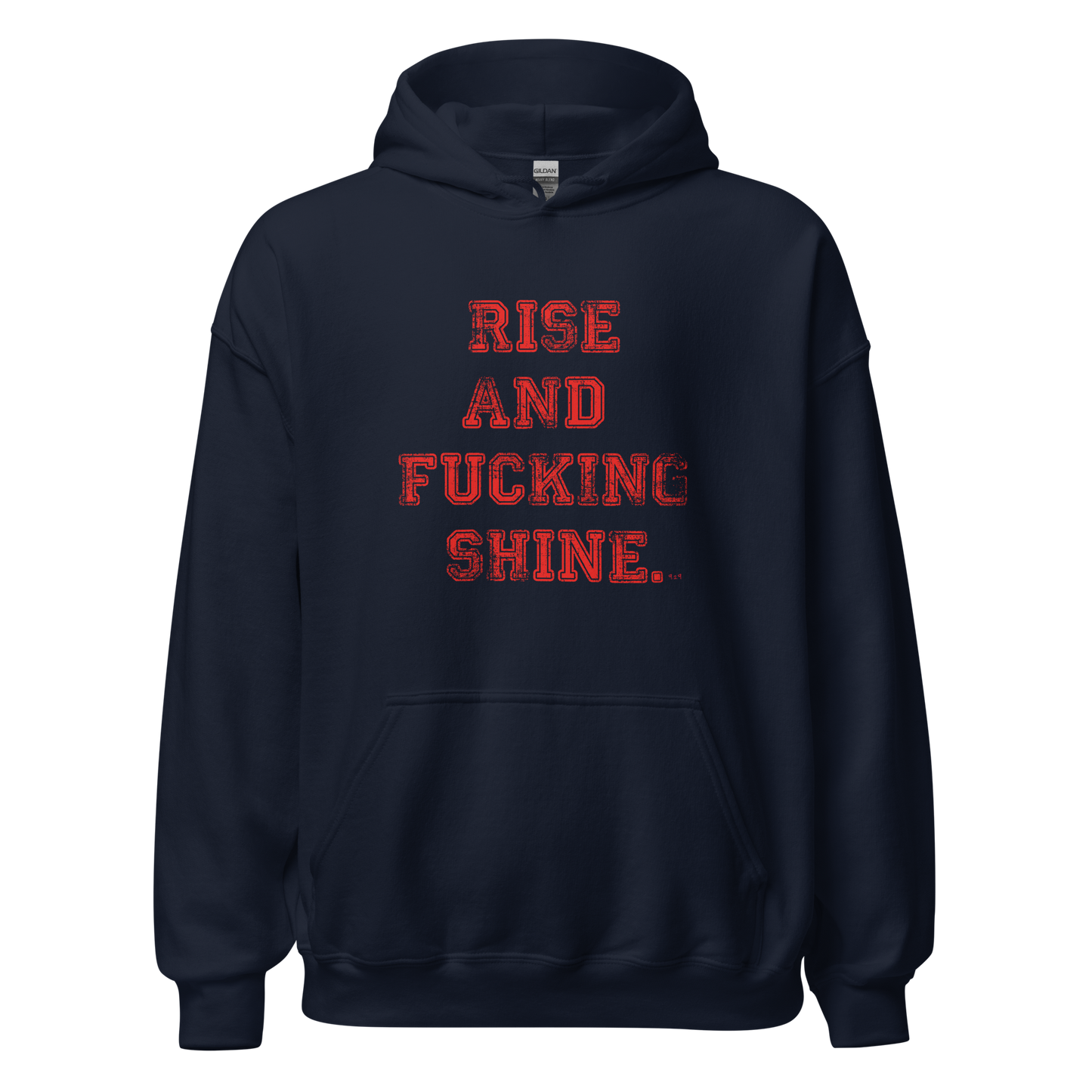 Rise and Shine Hoodie