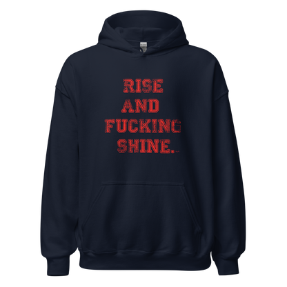 Rise and Shine Hoodie